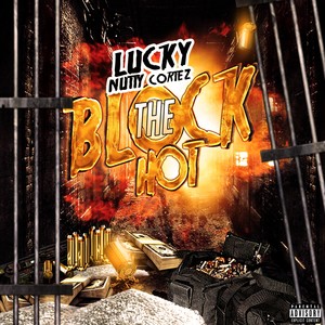 The Block Hot (Explicit)