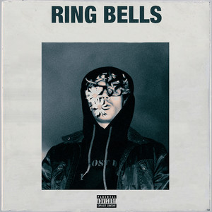 Ring Bells (Explicit)