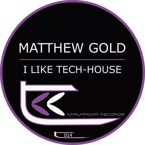 I Like Tech-House