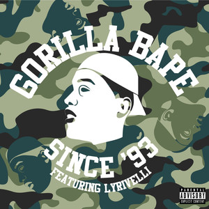 Gorilla Bape (Explicit)