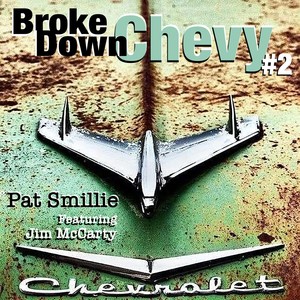 Broke Down Chevy #2 (feat. Jim McCarty)