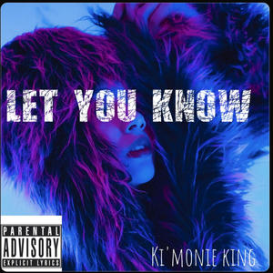 Let you know (feat. June Baby) [Explicit]