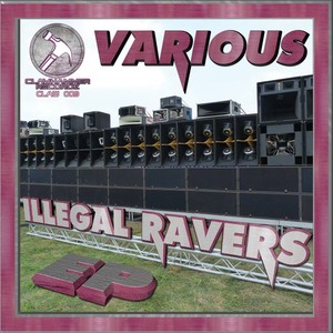Illegal Ravers
