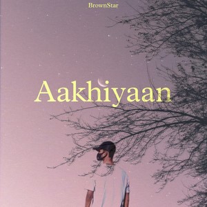 Aakhiyaan