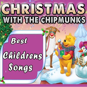 Christmas With the Chipmunks (Best Childrens Songs)