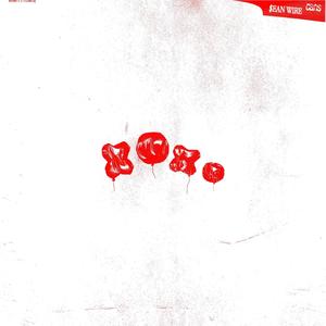 XOXO (Bad *******) (Explicit)