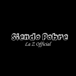 Siendo Pobre (feat. Kroesebeats) [Explicit]