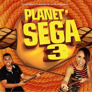 Planet Sega, Vol. 3 (Les plus belles chansons de l'ile de la Reunion)