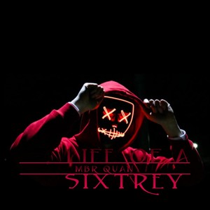 Life Of Sixtrey (Explicit)