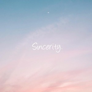 Sincerity.(Prod. WayMen)