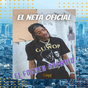 El Fogueo Prendio (Explicit)