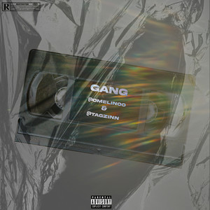 Gang (Explicit)