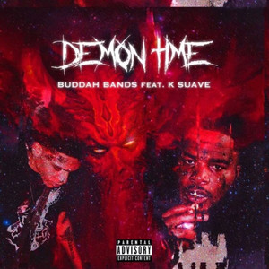 Demon Time(feat. K Suave) (Explicit)