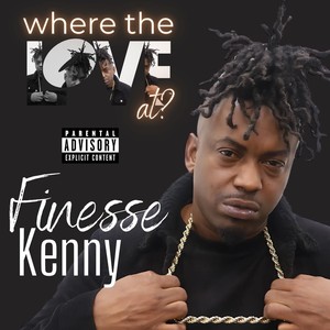 Where the Love At (Explicit)