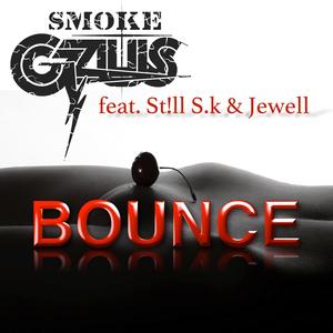 Bounce (feat. St!ll S.K & Jewell) (Explicit)