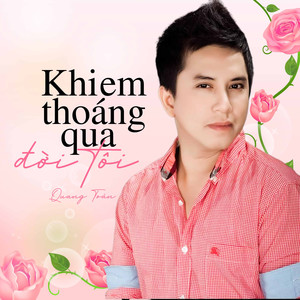 Khi Em Thoáng Qua Đời Tôi