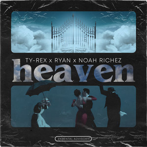 Heaven (Explicit)