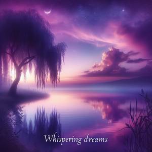 Whispering Dreams