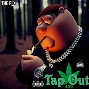 Tap Out (Explicit)