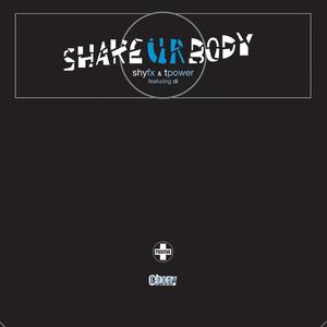 Shake Ur Body (Radio Edit)