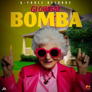 Bomba (feat. 1Gforce) (Explicit)