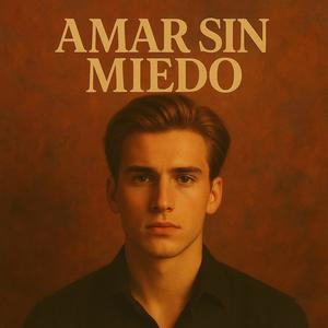 Sin Miedo