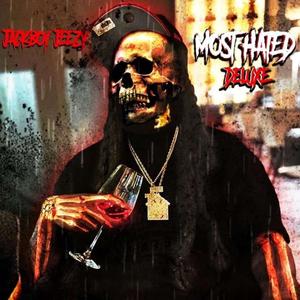 Most Hated (Deluxe) [Explicit]