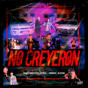 No Creyeron (Explicit)