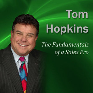 The Fundamentals of a Sales Pro: Becoming a Sales Professional