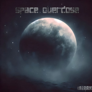 SPACE OVERDOSE