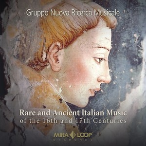 Rare and Ancient Italian Music of Xvi and Xvii Centuries