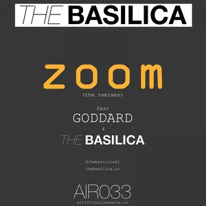 Zoom (The Basilica Remix)