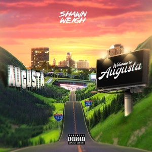 Welcome to Augusta (Explicit)