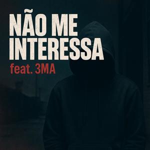 Finex (Nao Me Interessa) (feat. 3MA) (3MA Remix)