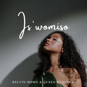 Kelvin momo, kabza de small & Queen Ntoshka