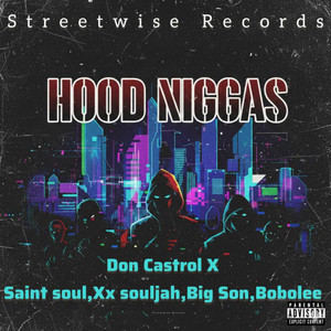 Hood Niggas (Explicit)