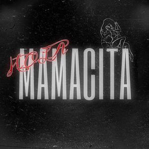 Hola Mamacita (Explicit)