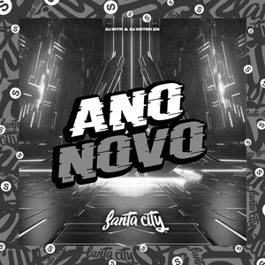 Ano Novo (Explicit)