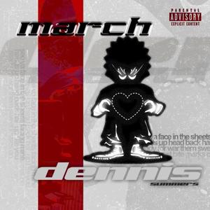 MARCH (feat. Self Destruct & Indie Carter) (Explicit)
