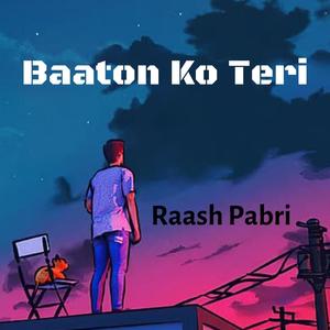 Baaton Ko Teri