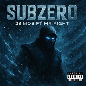 SUBZERO (feat. MR RIGHT|Explicit)