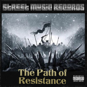 The Path of Resistance (Explicit)