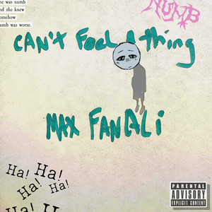 Can't Feel A Thing (Explicit)