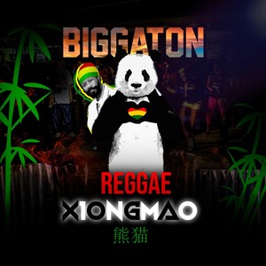 Reggae Xiongmao