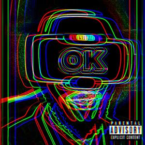 OK (feat. Yxng W & Role B) (Explicit)