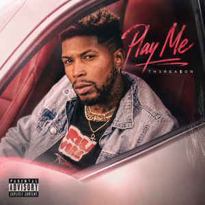 Play Me (Explicit)
