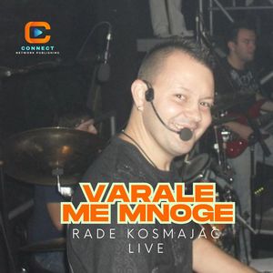Varale me mnoge (Live)