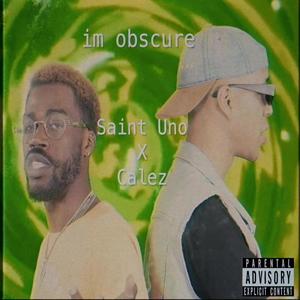 im obscure (Explicit)