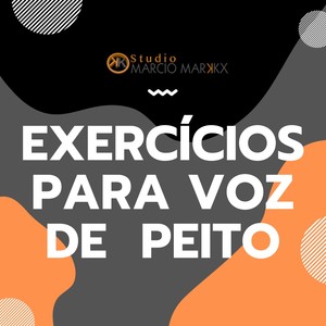 Exercícios Para Voz de Peito