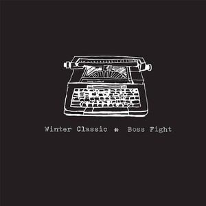 Winter Classic * Boss Fight (Explicit)